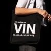 am adus un VIN în caz că mă plictisiți. - ToteBag